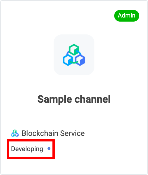 Developing status on blockchain service channel