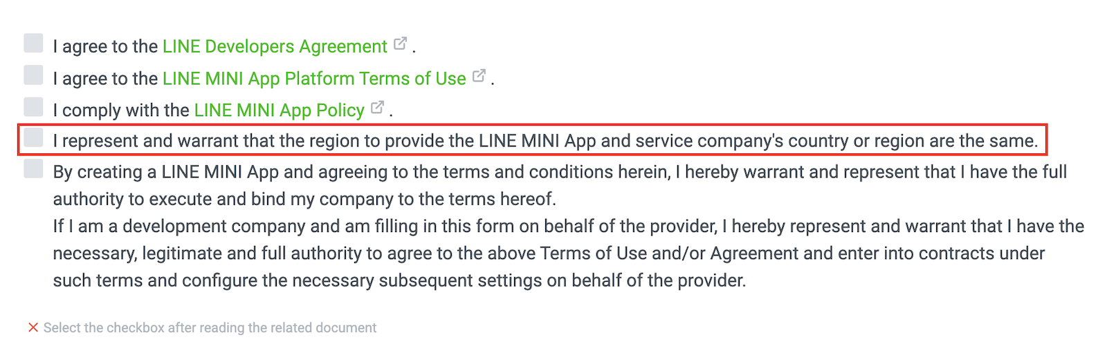 I represent and warrant that the region to provide the LINE MINI App and service company's country or region are the same.